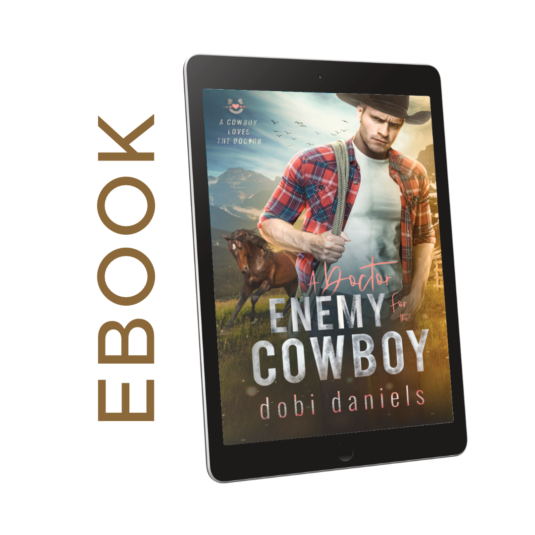 A Doctor Enemy for the Cowboy (EBOOK)