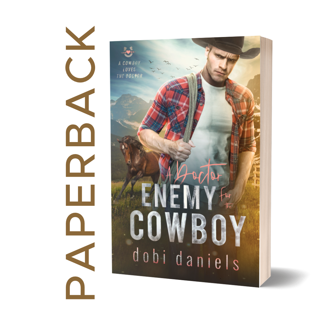 A Doctor Enemy for the Cowboy (PAPERBACK)