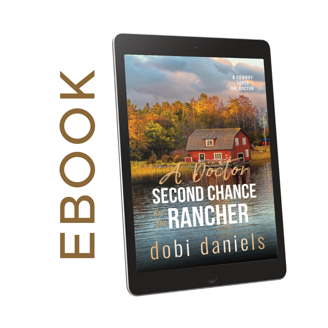 A Doctor Second Chance for the Rancher (EBOOK)